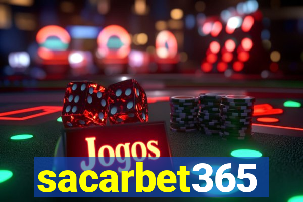 sacarbet365