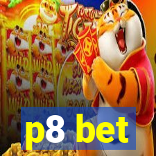 p8 bet