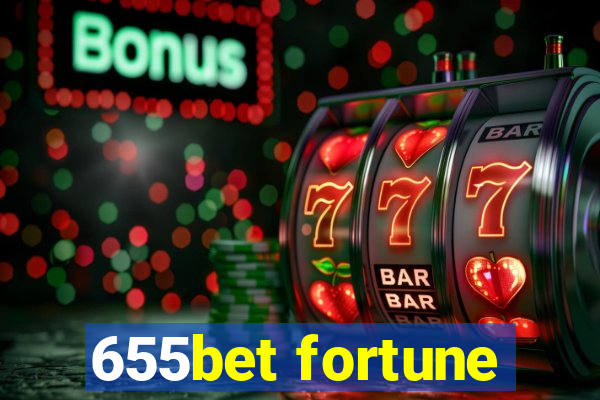 655bet fortune