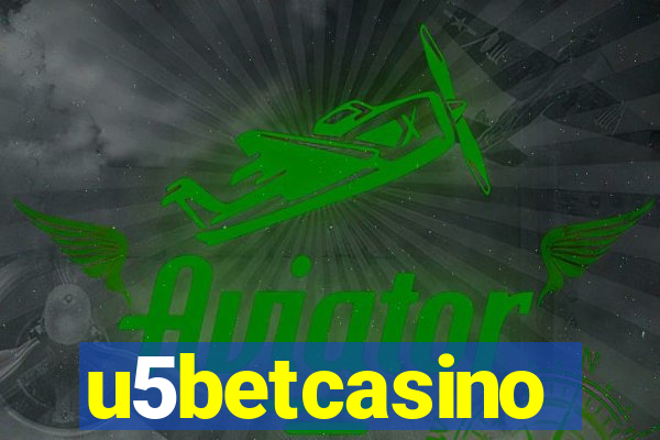 u5betcasino