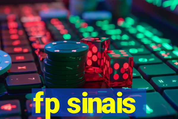 fp sinais