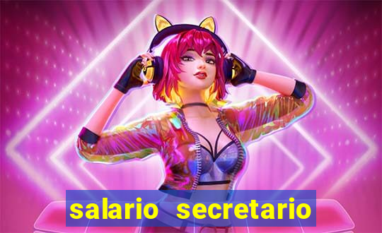 salario secretario de esportes