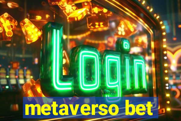 metaverso bet