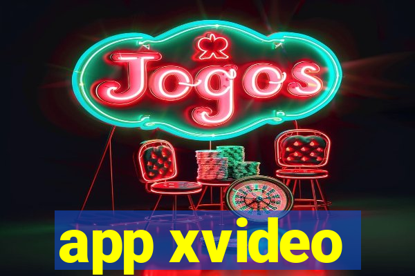 app xvideo