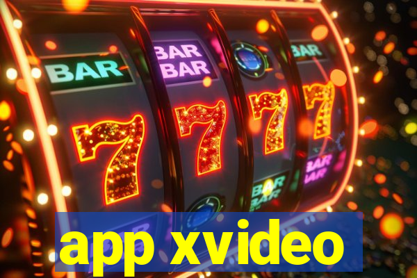 app xvideo