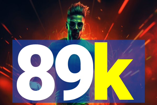 89k