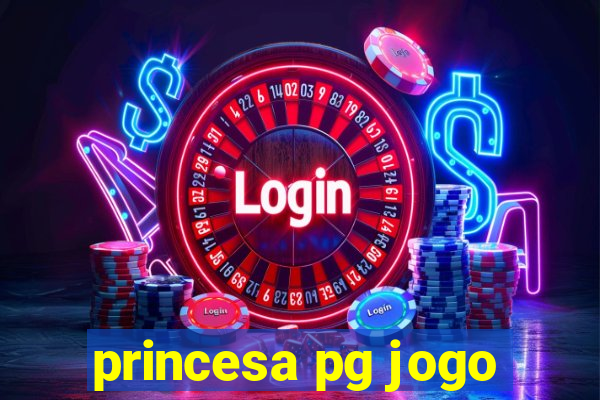 princesa pg jogo