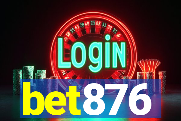 bet876