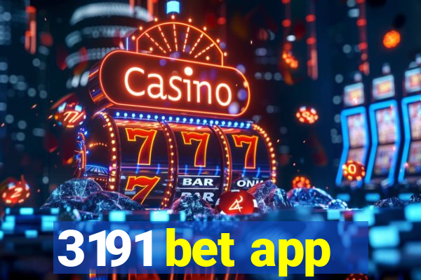 3191 bet app