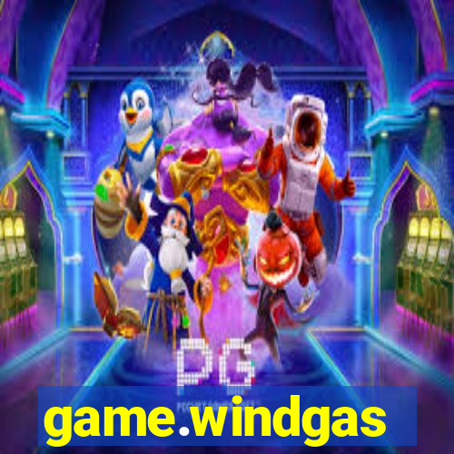 game.windgas