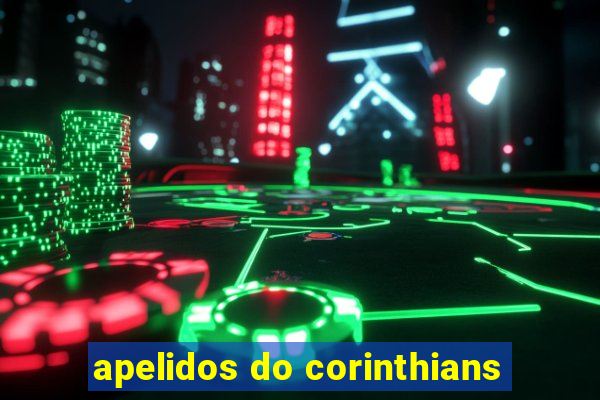 apelidos do corinthians