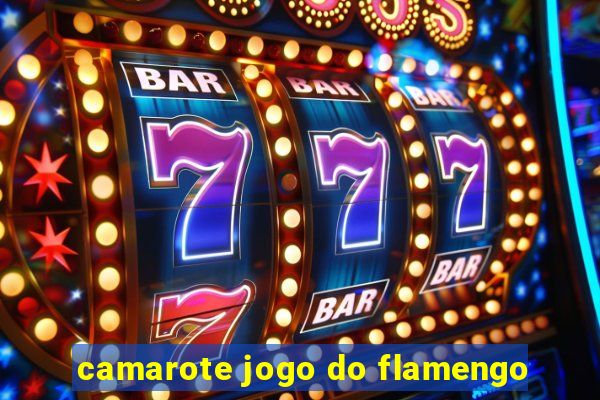 camarote jogo do flamengo