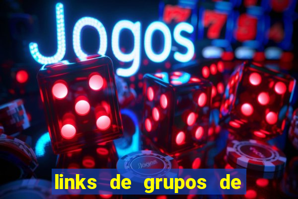 links de grupos de telegram 18