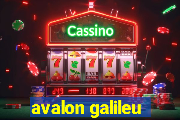 avalon galileu