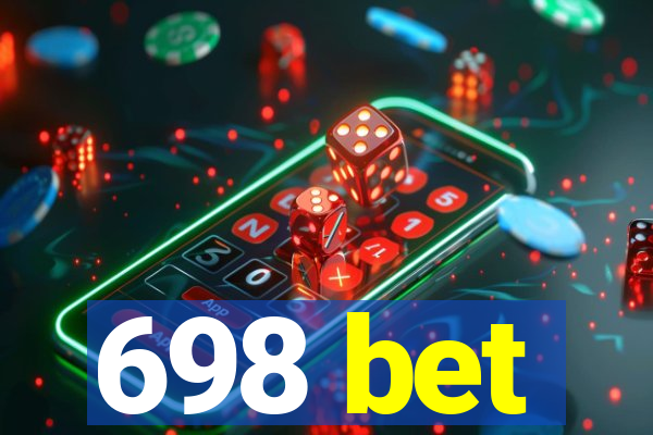 698 bet