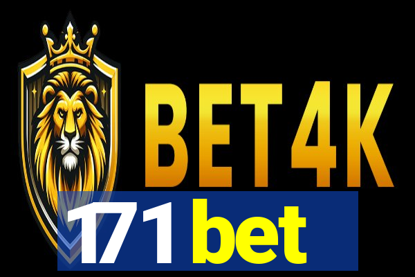 171 bet