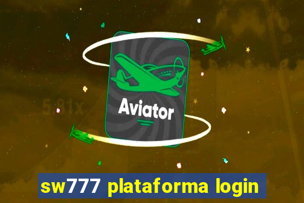 sw777 plataforma login