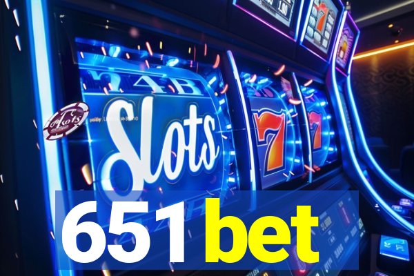 651 bet