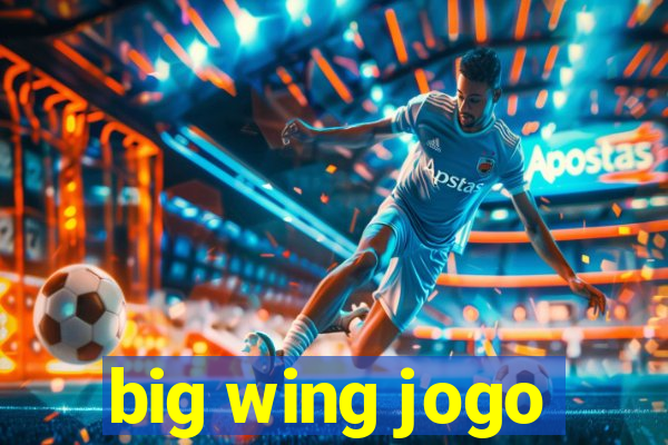 big wing jogo