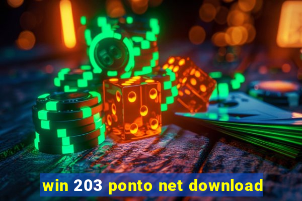 win 203 ponto net download