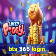 bts 365 login