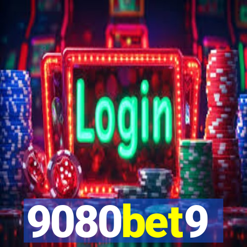 9080bet9