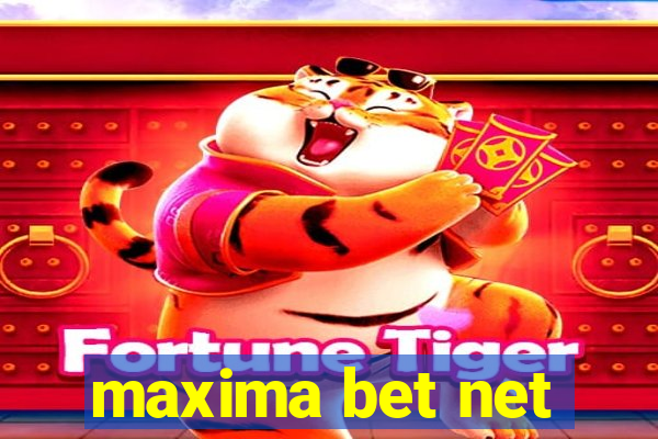 maxima bet net