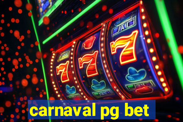 carnaval pg bet