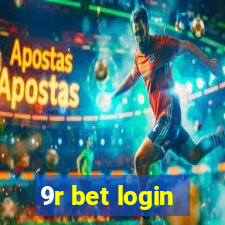 9r bet login