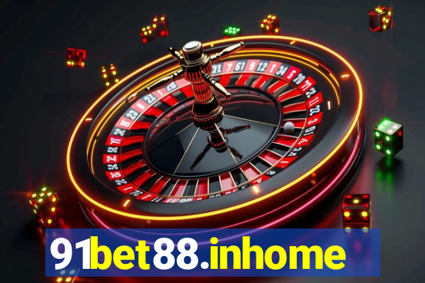 91bet88.inhome