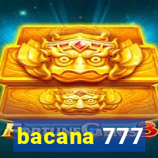 bacana 777