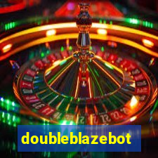 doubleblazebot