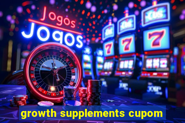 growth supplements cupom