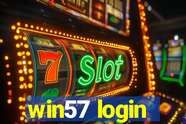 win57 login