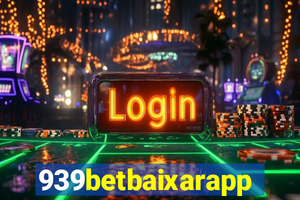 939betbaixarapp