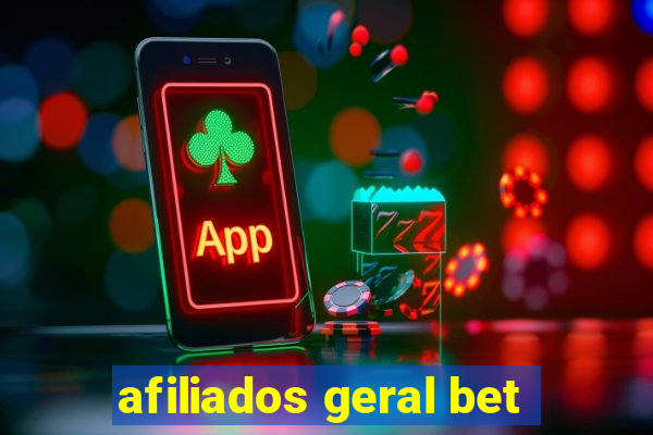 afiliados geral bet