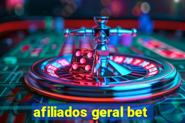 afiliados geral bet