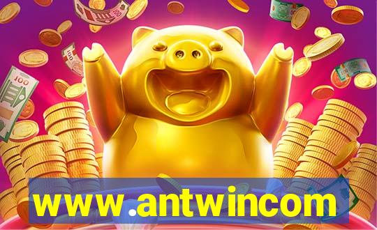 www.antwincom