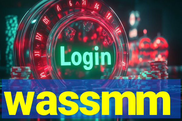 wassmm