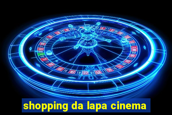 shopping da lapa cinema