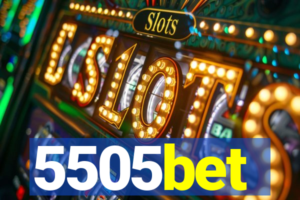 5505bet