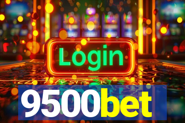 9500bet