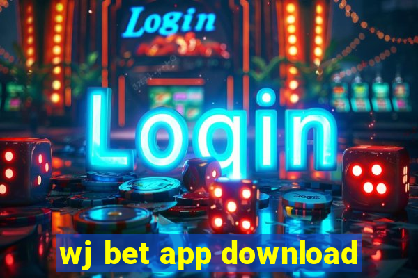 wj bet app download