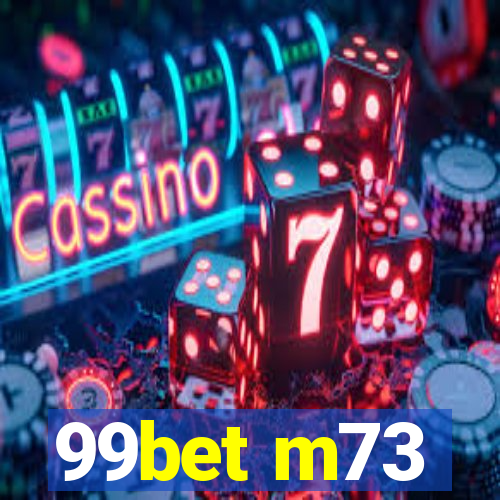 99bet m73