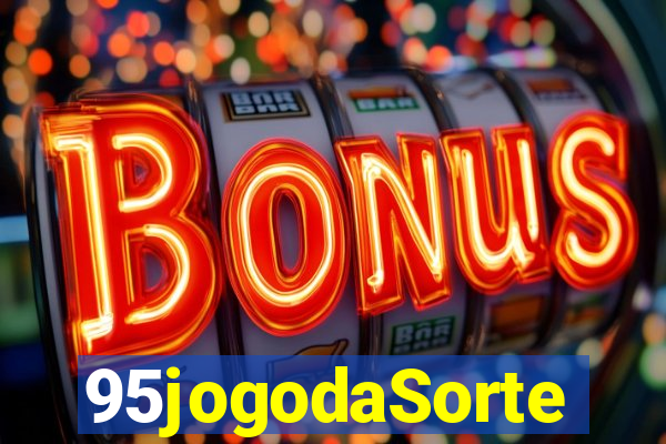 95jogodaSorte