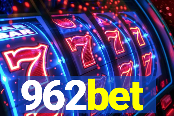 962bet