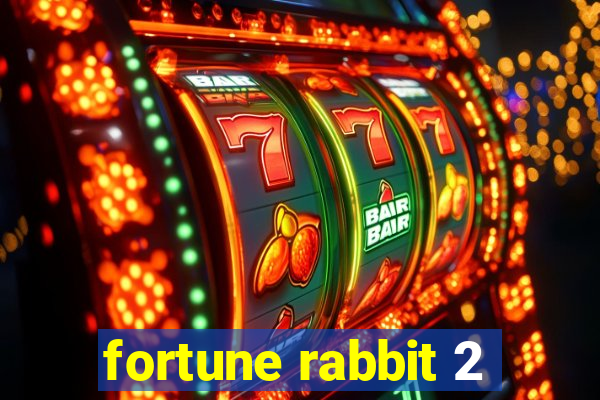 fortune rabbit 2