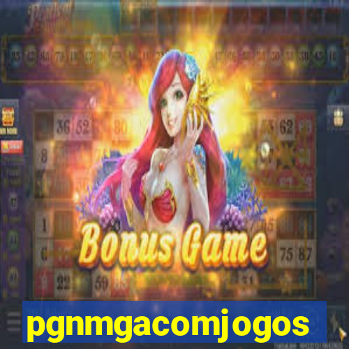 pgnmgacomjogos