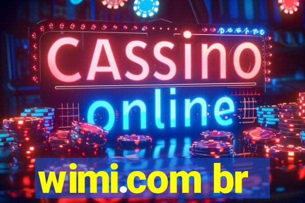 wimi.com br