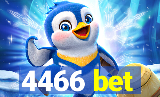 4466 bet